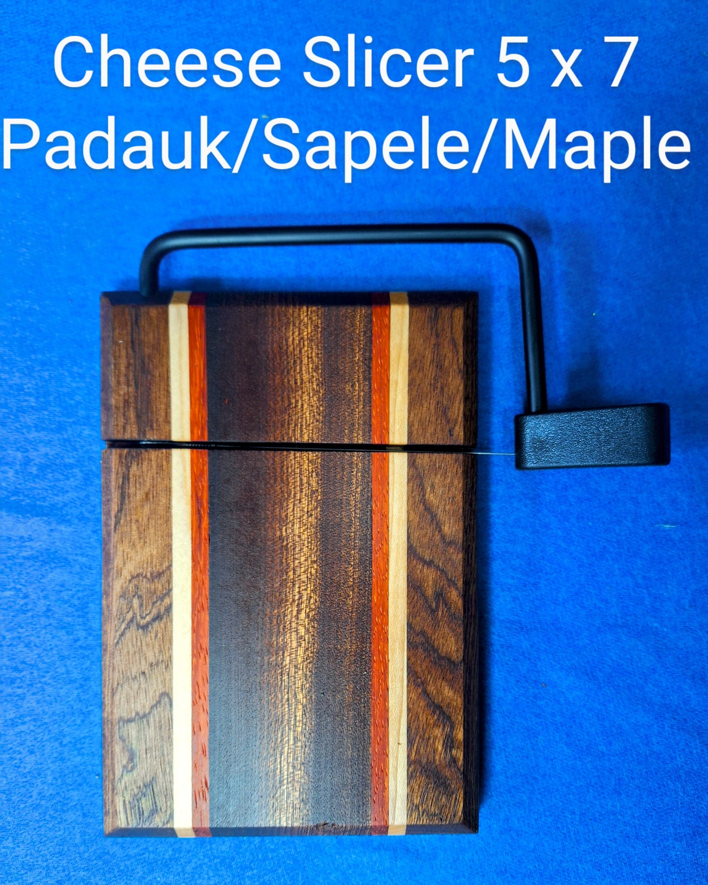 Cheese Slicer 5 x 7 Padauk / Sapele / Maple